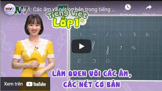 Bài 1: Các âm và nét cơ bản trong tiếng Việt | DẠY TIẾNG VIỆT LỚP 1 | VTV7