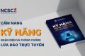 Cẩm nang “Kỹ năng nhận diện và phòng chống lừa đảo trực tuyến”